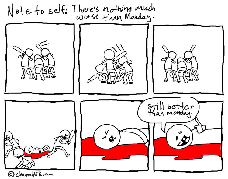 channelate-worse-than-monday