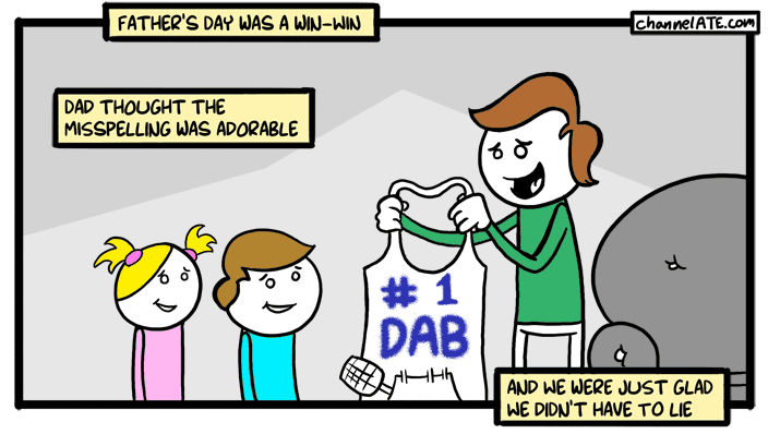 A Father’s Day comic.