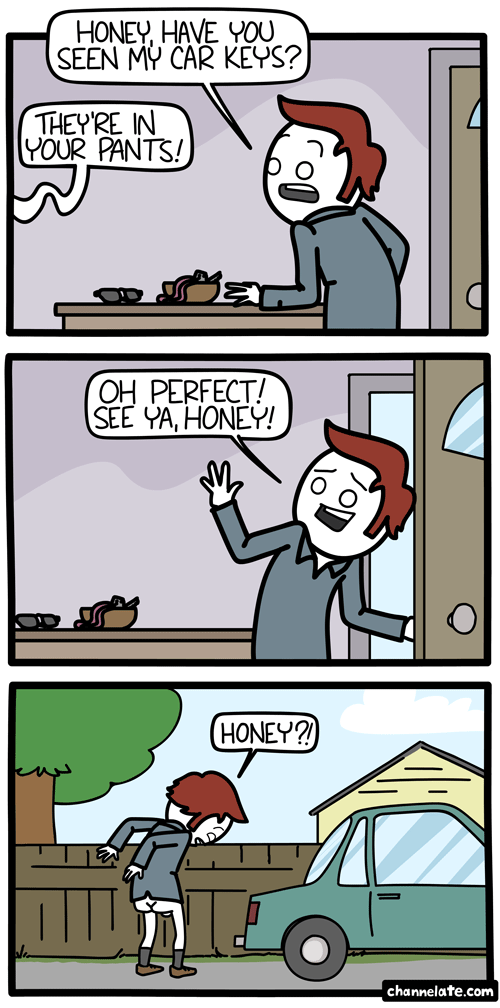 Honey?