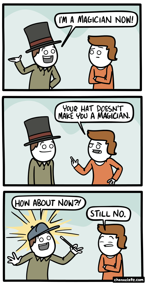 Magician now.